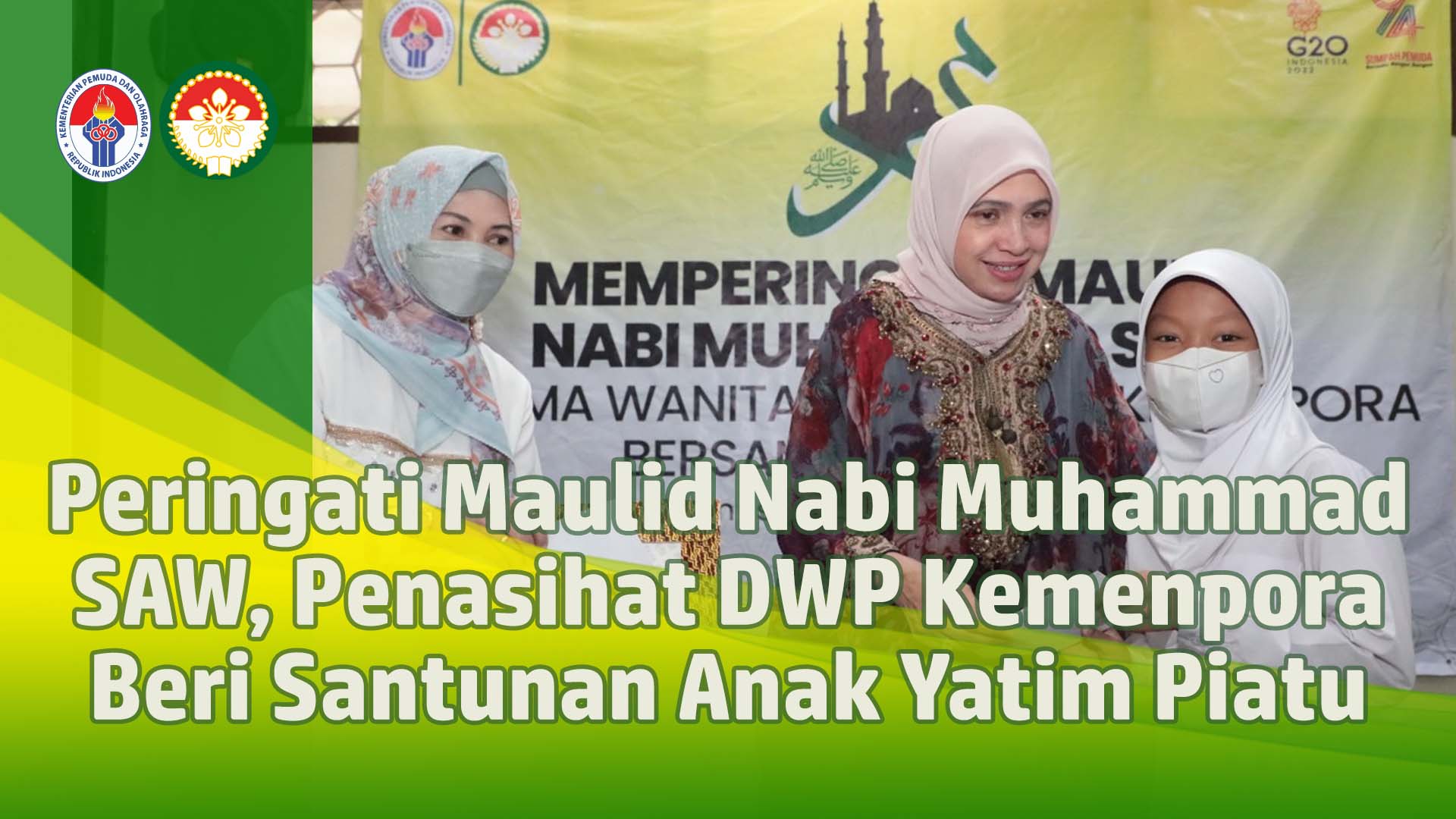 Memperingati Maulid Nabi Muhammad SAW, Penasihat DWP Kemenpora Beri Santunan Anak Yatim Piatu